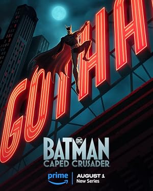 Batman: Caped Crusader poster