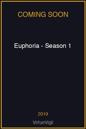 Euphoria - Season 1 poster