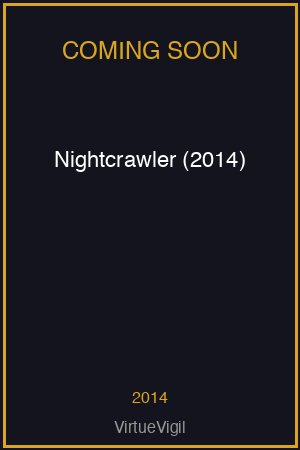 Nightcrawler (2014) poster
