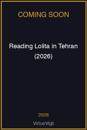 Reading Lolita in Tehran (2026) poster