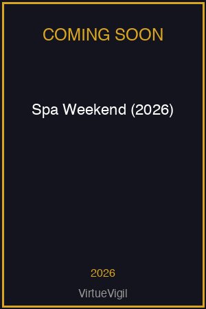 Spa Weekend (2026) poster