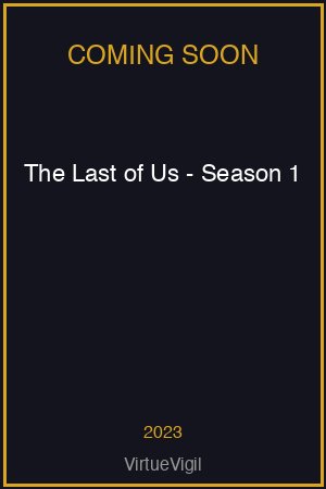 The Last of Us - Season 1 poster
