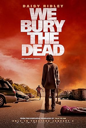 We Bury the Dead poster